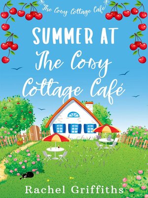 cover image of Summer at the Cosy Cottage Café